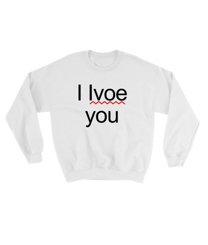 I Lvoe You Sweatshirt – Netsti Chic Fashion And Clothing Shop