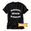 Magical Dream Machine Chic Fashion T Shirt